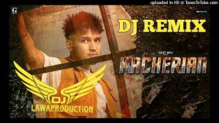 Kacherian Dj Remix Karan Randhawa Lahoria Production 2023 [upl. by Googins]