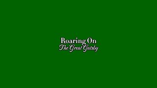 karaoke  roaring on  the great gatsby [upl. by Rickie]