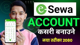 eSewa Account Kasari Banaune  eSewa Id kasari banaune  how to create new esewa account [upl. by Yllib]