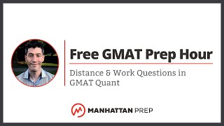 Free GMAT Prep Hour Rates Distance amp Work Questions in GMAT Quant [upl. by Ulla]