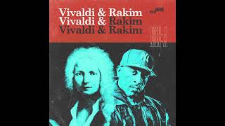 Vivaldi amp Rakim  When I B on tha Mic [upl. by Radford]