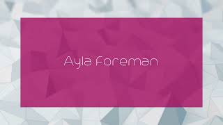 Ayla Foreman  appearance [upl. by Hatti901]