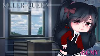 killer queen 『 GCMV 』 WARNING ⚠️ [upl. by Luckin]