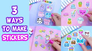 3 Ways How to Make Stickers DIY Stickers  Handmade Stickers  Homemade Stickers [upl. by Sarene]