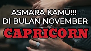 Capricorn ❤Asmara kamu di bulan November [upl. by Annahavas494]