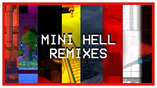 Mini Hell  All OST Remixes [upl. by Nylodnew]