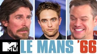 Christian Bale amp Matt Damon Give Robert Pattinson Advice For Batman  Le Mans ’66  MTV Movies [upl. by Mamie348]