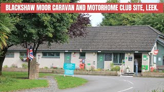 Arriving at Blackshaw Moor Caravan and Motorhome Club site Leek UK [upl. by Aketahs]