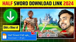 How To Download Half Sword In Android  Half Sword Mobile Download  Half Sword Game Download Link [upl. by Jeff974]