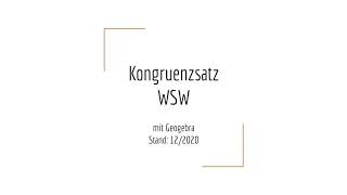 WSW Kongruenzsatz mit GeoGebra [upl. by Schild218]