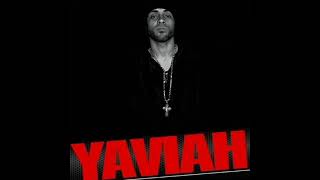 YAVIAH 🔥MIX🔥 [upl. by Lecia157]