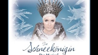 Die Schneekönigin  Das Musical [upl. by Zitah]