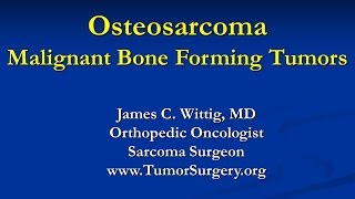 Orthopedic Oncology Course  Malignant Bone Forming Tumors Osteosarcoma  Lecture 4 [upl. by Mushro]