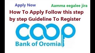 Cooperative Bank of Oromia Online Registration Step by step Guidelinestep ittin galmooftanአሁን ጀምሯል [upl. by Gwendolin911]