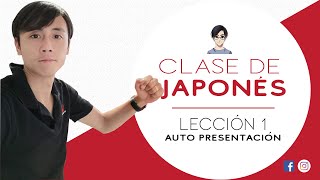 Clase de japonés lección 1  Auto presentación [upl. by Nosreve105]