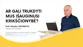 Prof Alvydas JOKUBAITIS Ar gali trukdyti mus išauginusi krikščionybė [upl. by Ayotal]