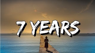 Lukas Graham  7 Years Lyrics 4k [upl. by Arrat]