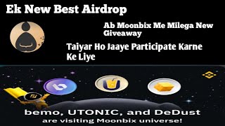 EK NEW BEST AIRDROP AB MOONBIX ME MILEGA NEW GIVEAWAY TAIYAR ho Jao [upl. by Cherilynn]