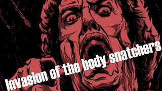 INVASION OF THE BODY SNATCHERS IS WOKE CANCEL CULTURE [upl. by Morly473]