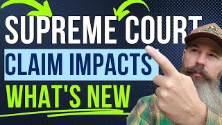 Claim Impacts with new Supreme Court Case  Veterans Disability Compensation Benefits [upl. by Adaval418]