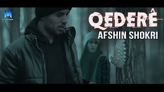 Afshin Shokri  Qederê [upl. by Nosiddam]