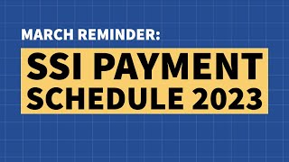 2023 SSI Payment Schedule March Payment Dates [upl. by Philbert]