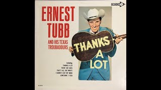 Ernest Tubb quotThanks a Lotquot complete mono Lp vinyl [upl. by Anerdna]