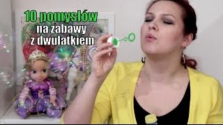 10 propozycji zabaw z dwulatkiem [upl. by Jacquelyn]