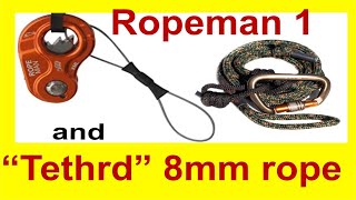 Ropeman 1 Ascender and Tethrd 8mm rope  Saddle Hunting [upl. by Aicatsue]