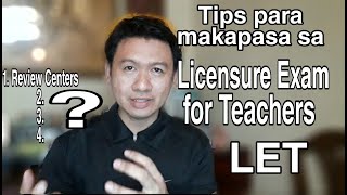 Tips to pass the Licensure Exam for Teachers LET  Public School Teacher in the Philippines [upl. by Enamart]