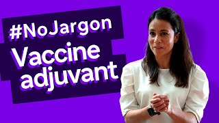 Sanofi – Vaccine Adjuvant with NoJargon [upl. by Joye627]