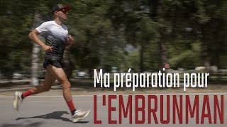 Ma préparation pour lEmbrunman [upl. by Cayla266]