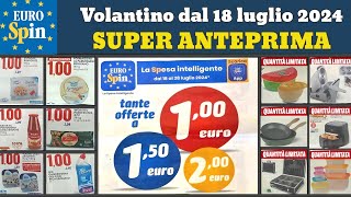 volantino EUROSPIN dal 18 luglio 2024 ✅ Tante Offerte a 1€ 🔥 Super promozioni anteprima [upl. by Bushey]