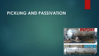 PICKLING AND PASSIVATION [upl. by Beare]