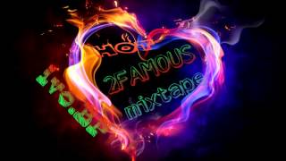 2famous mix MIXED BY AIR [upl. by Yerag]