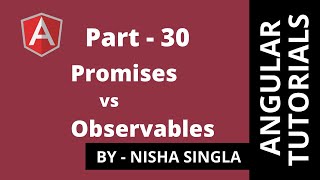 Promises vs Observables  Angular Tutorial 30 [upl. by Amhser175]