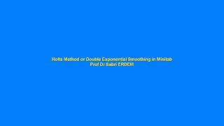 Double Exponential Smoothing in Minitab [upl. by Iretak]