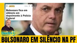 BOLSONARO EM SILÊNCIO NA PF [upl. by Jdavie405]