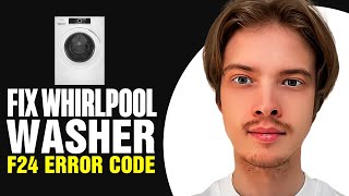 Whirlpool Washer F24 Error Code How To Fix [upl. by Oznecniv]