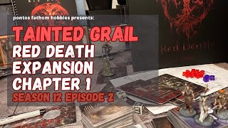 Tainted Grail  Red Death  S12E2  Season 12 Episode 2 Gameplay [upl. by Gruchot]