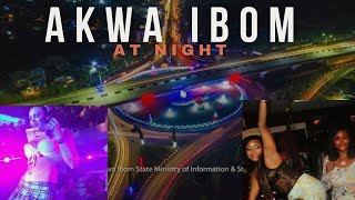 Akwa Ibom State At Night  What you dont know [upl. by Lesser]