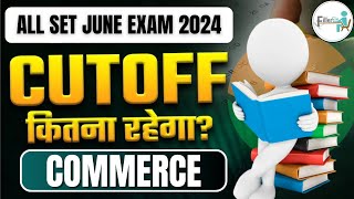 UGC NET Commerce का Cutoff  UGC NET Commerce Expected Cut Off 2024  Net Cutoff [upl. by Enotna]