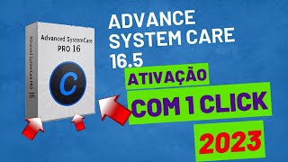 Como Instalar e Otimizar seu pc Corretamente com Advance System Care 16 5 2023 [upl. by Nylirem]