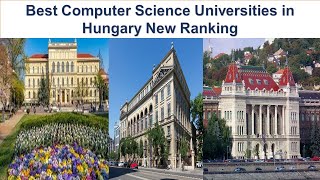 BEST COMPUTER SCIENCE UNIVERSITIES IN HUNGARY NEW RANKING [upl. by Yesllek]