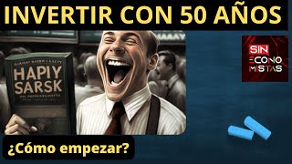 🔴 Sin Economistas Como EMPEZAR a INVERTIR con 50 años [upl. by Roarke]