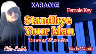 STANDBYE YOUR MANTammy WynetteFemale KeyKARAOKE [upl. by Maon295]