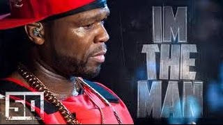 Im the Man by 50 Cent Lyrics  Top Lyrics Videos [upl. by Ari]