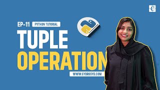 What is Tuple Operations in Python  EP11 Tuple Operations in Python  Basic Tuple Operations [upl. by Ytram]