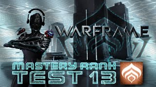 Warframe Mastery Rank Test 13  Timed Platforms [upl. by Arocet]