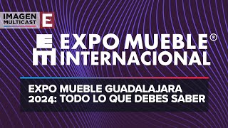 Expo Mueble Internacional 2024 en Guadalajara [upl. by Theurich]